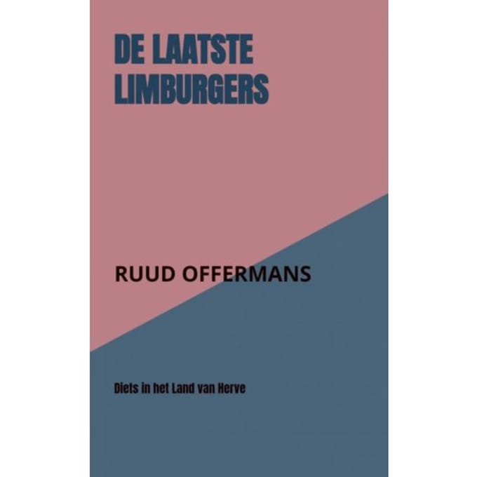 De Laatste Limburgers - Ruud Offermans