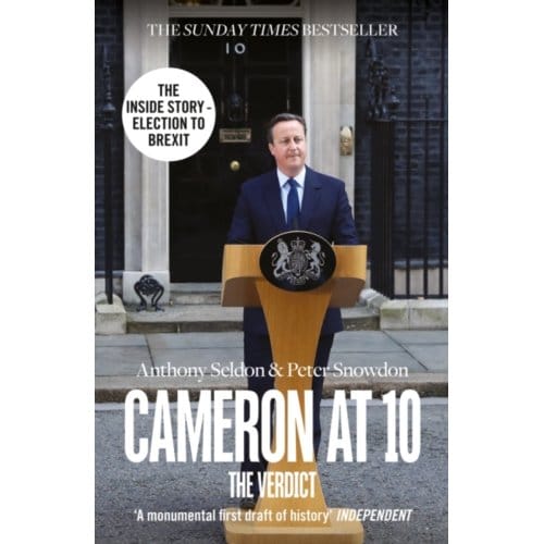 Cameron At 10 - Anthony Seldon