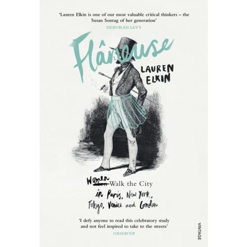 Flaneuse - Lauren Elkin