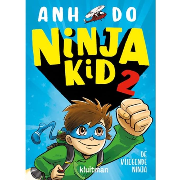 De Vliegende Ninja - Ninja Kid - Anh Do