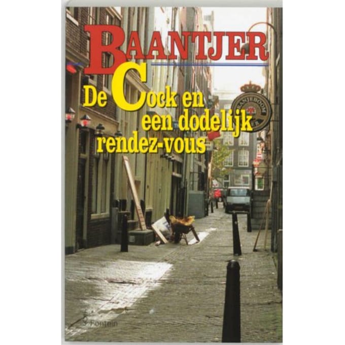 De Cock En Een Dodelijk Rendez-Vous - Baantjer - A.C. Baantjer