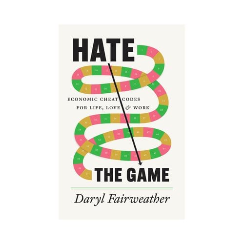 Hate The Game - Daryl Fairweather