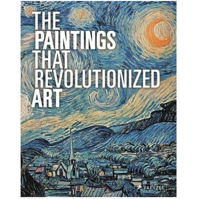 The Paintings That Revolutionized Art - Claudia Stauble
