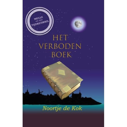 Het Verboden Boek - Melle En Zijn Tijdreisbril