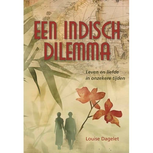 Een Indisch Dilemma - Louise Dagelet