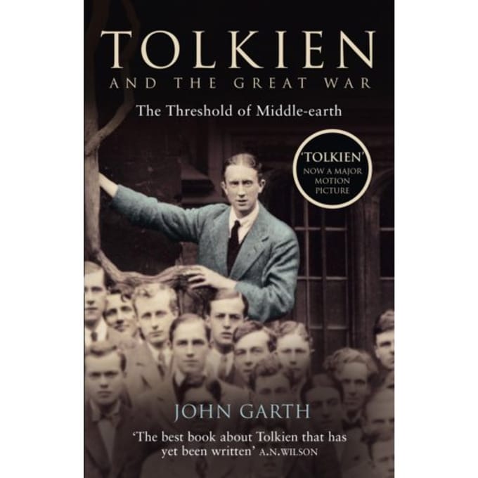 Tolkien And The Great War - John Garth