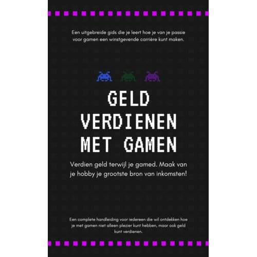 Geld Verdienen Met Gamen - Andries B.V.