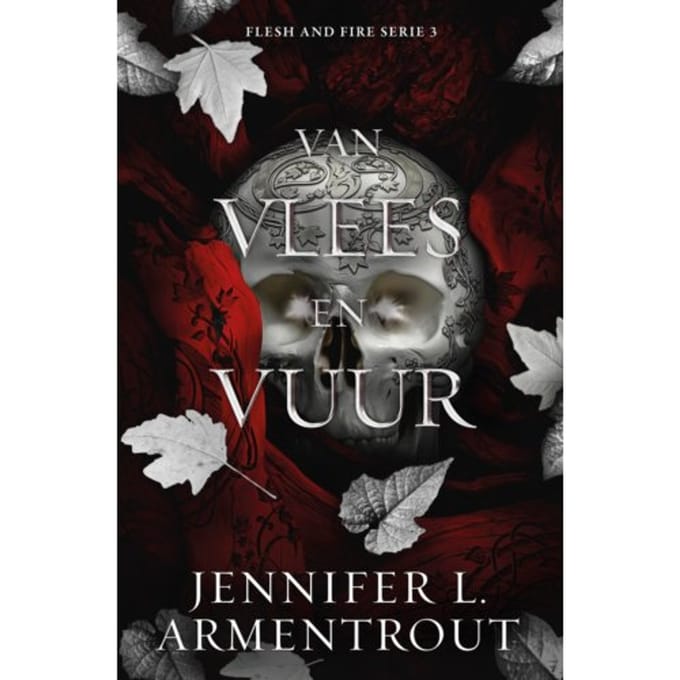 Van Vlees En Vuur - Flesh And Fire - Jennifer L. Armentrout