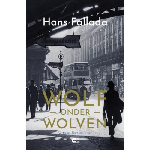 Wolf Onder Wolven - Hans Fallada
