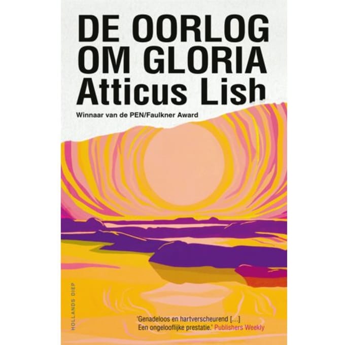 De Oorlog Om Gloria - Atticus Lish