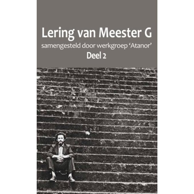 Lering Van Meester G - Werkgroep 'Atanor'