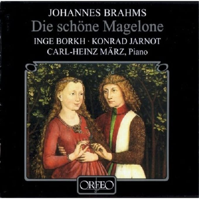 Inge Borkh, Konrad Jarnot, Carl-Heinz März - Brahms: Die Schöne Magelone (CD)
