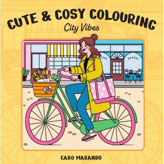 Cute & Cosy Colouring. City Vibes - Caro Marando