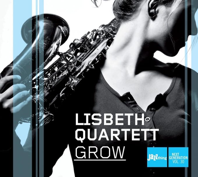 Grow - Lisbeth Quartet