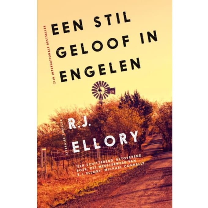 Een Stil Geloof In Engelen - R.J. Ellory