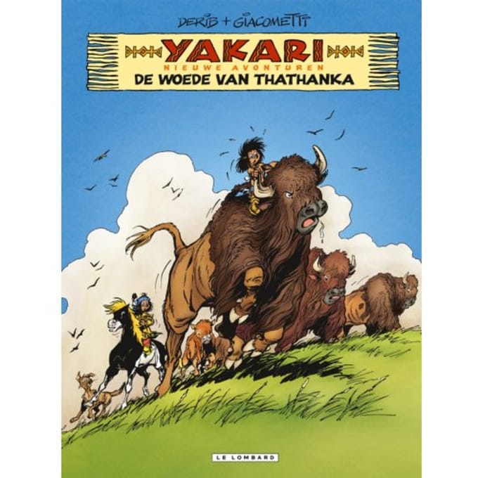 De Woede Van Thathanka - Yakari Nieuwe Avonturen