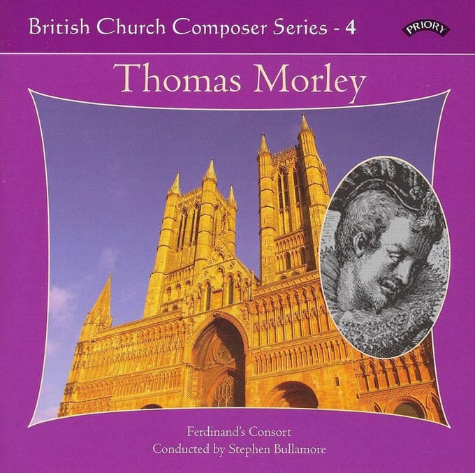 British Church Music Series - 4: Music Of Thomas Morley