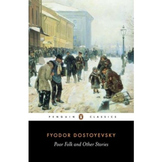 Poor Folk And Other Stories - Penguin Classics - Fyodor Dostoyevsky