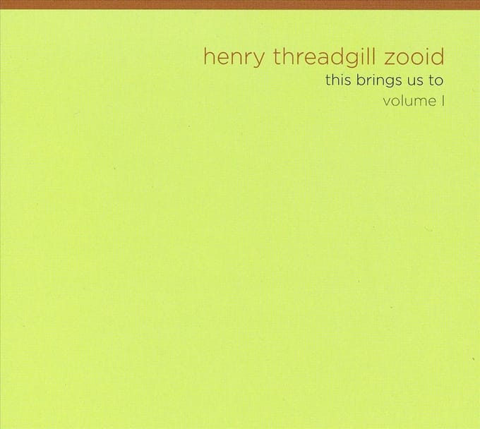 Henry Threadgill's Zooid - This Brings Us To Volume I (CD)