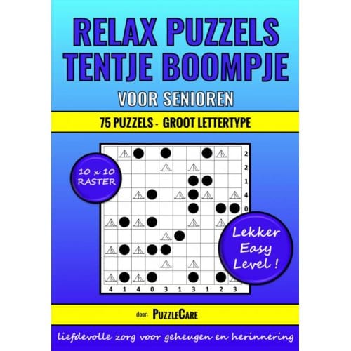 Relax Puzzelboek: Tentje Boompje voor Senioren 10x10 Raster - 75 Puzzels Groot Lettertype - Lekker Easy Level!