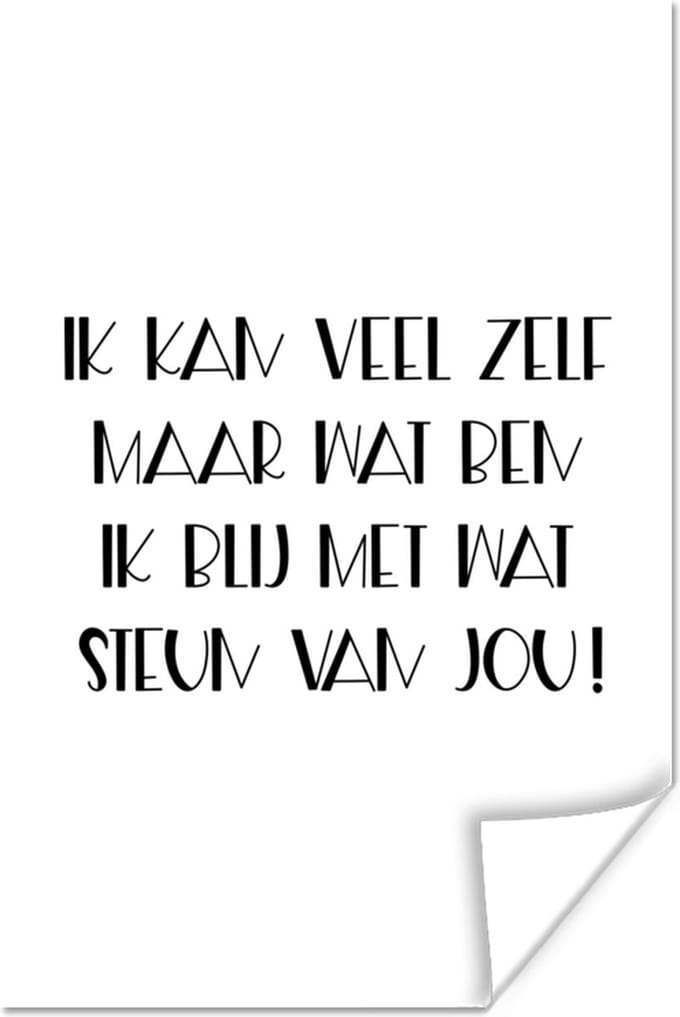 Poster Beterschap - Quote - Steun - Zwart wit - 20x30 cm