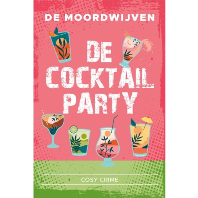 De Cocktailparty - De Cocktailmoorden - De Moordwijven