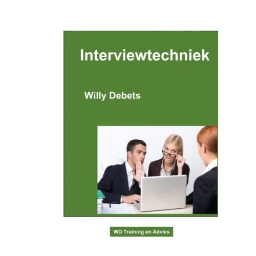 Interviewtechniek - Willy Debets