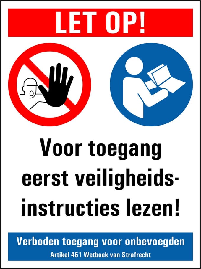 Voor toegang eerst veiligheidsinstructies lezen sticker 200 x 150 mm