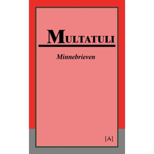 Minnebrieven - Multatuli