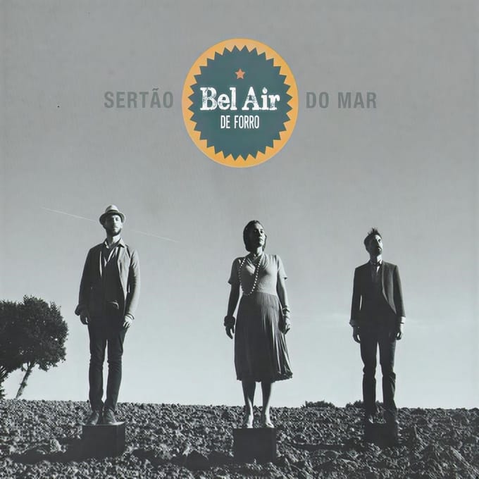 Bel Air De Forro - Sertão Do Mar (CD)