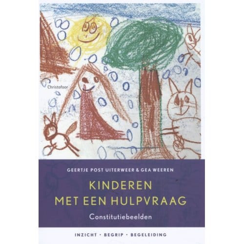 Kinderen Met Een Hulpvraag - Geertje Post Uiterweer