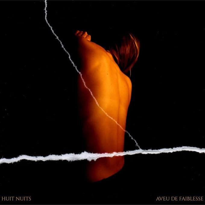 Huit Nuits - Aveu De Faiblesse (CD)