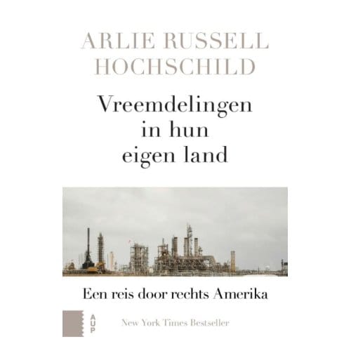 Vreemdelingen In Hun Eigen Land - Arlie Russell Hochschild