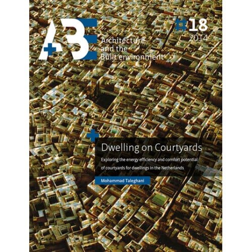 Dwelling On Courtyards - Mohammad Taleghani
