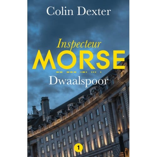 Dwaalspoor - Inspecteur Morse - Colin Dexter