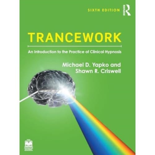Trancework - Michael D. Yapko