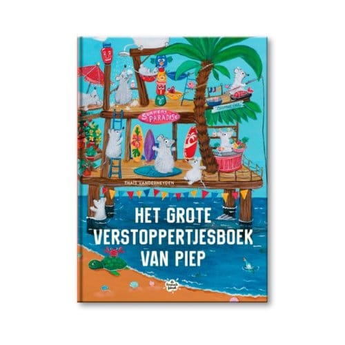 Het Grote Verstoppertjesboek Van Piep - Thaïs Vanderheyden
