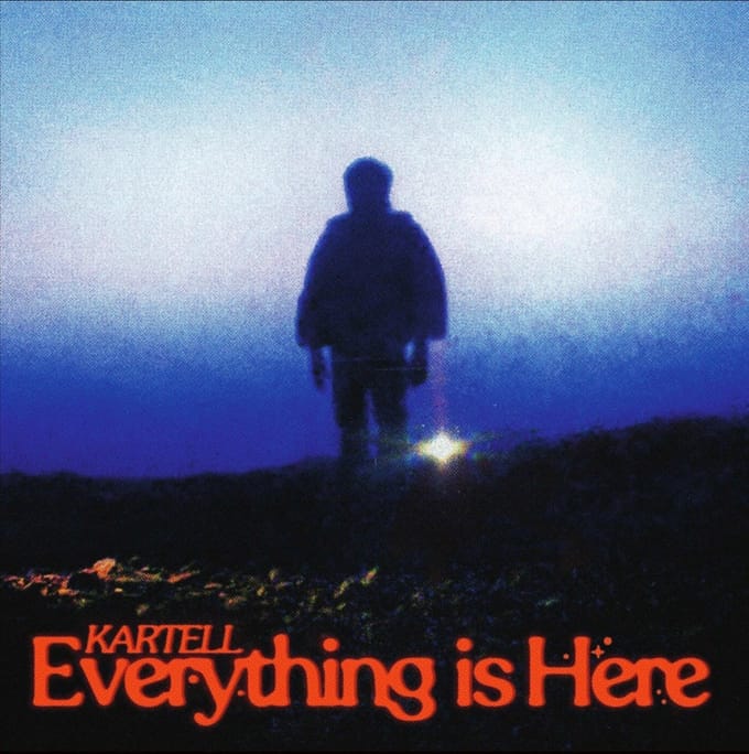 Kartell - Everything Is Here (2 LP)