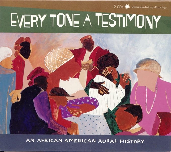 Various Artists - Every Tone A Testimony (An African American Aural History) (2 CD)