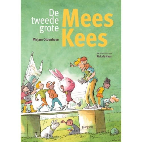 De Tweede Grote Mees Kees - Mees Kees - Mirjam Oldenhave