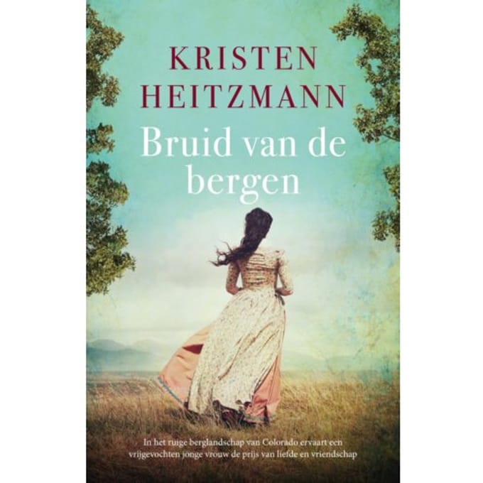 Bruid Van De Bergen - Land Van De Gouden Rivieren - Kristen Heitzmann