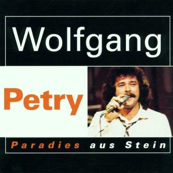 Wolfgang Petry - Paradies aus stein