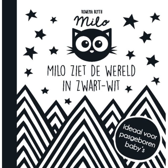 Milo Ziet De Wereld In Zwart Wit - Baby Ziet ... - Rowena Blyth