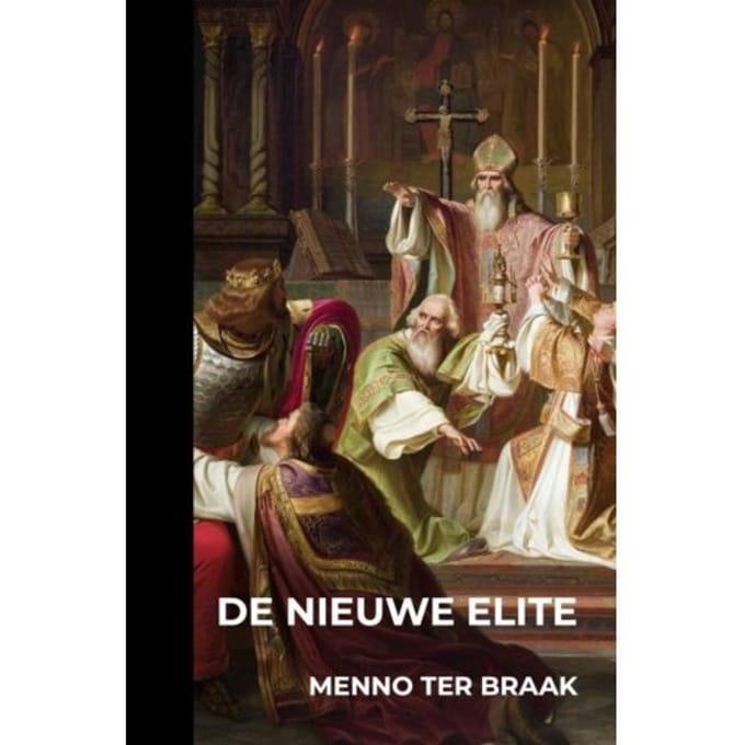 De Nieuwe Elite - Menno Ter Braak