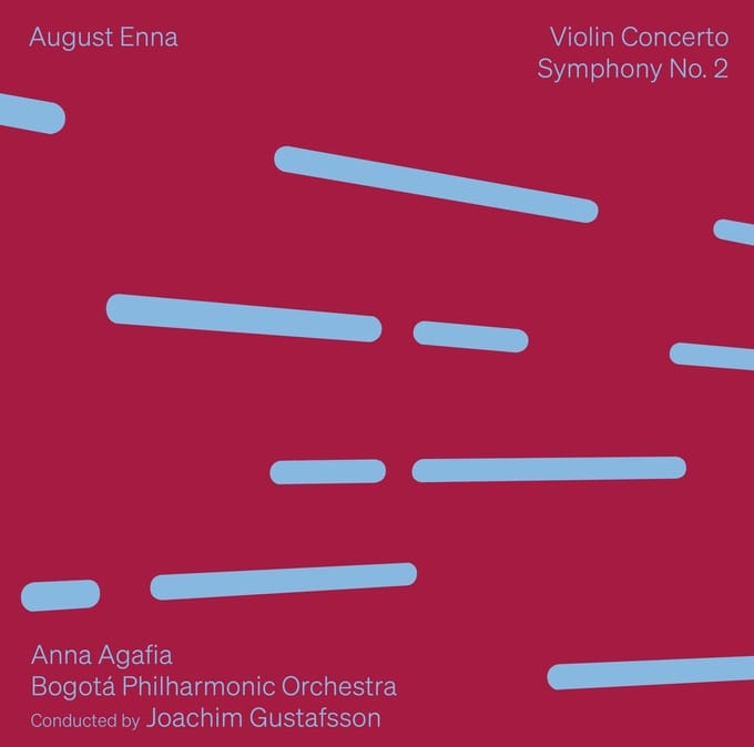 Anna Agafia, Bogota Philharmonic Orchestra, Joachim Gustafsson - Enna: Violin Concerto | Symphony No. 2 (CD)