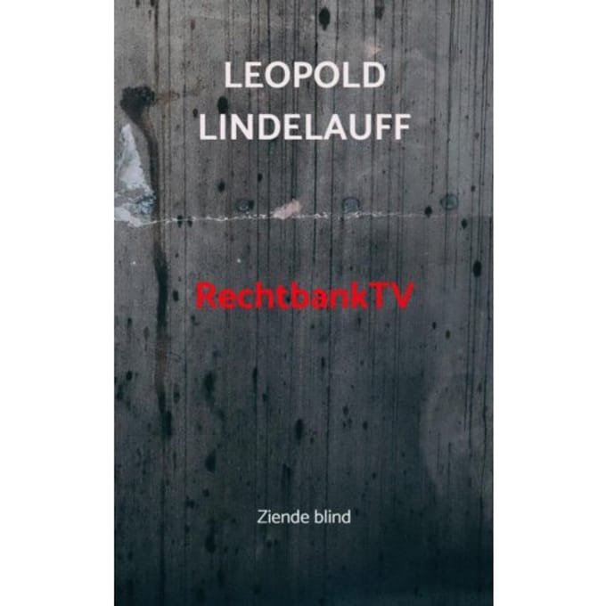 Rechtbanktv - Leopold Lindelauff