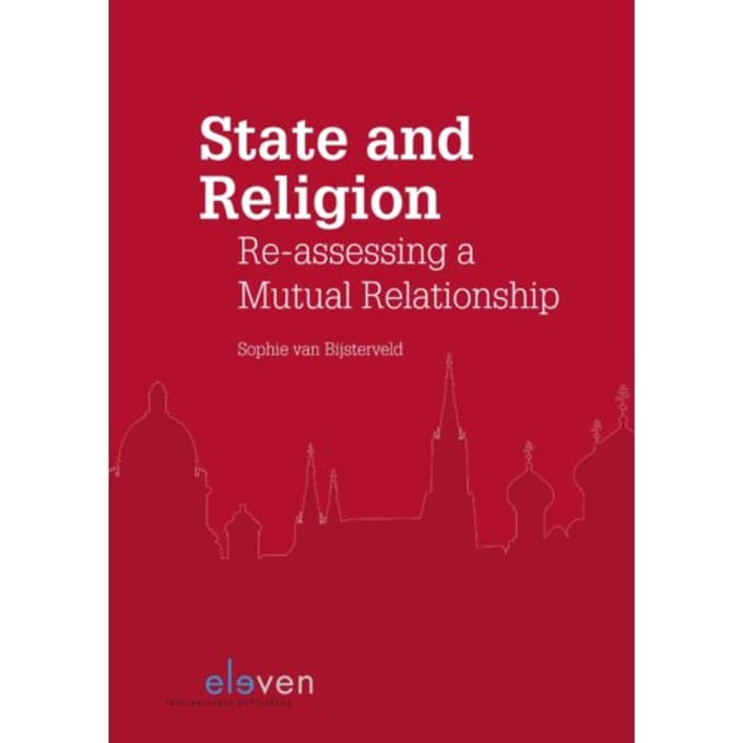 State And Religion - Sophie van Bijsterveld