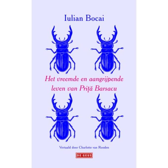 Het Vreemde En Aangrijpende Leven Van Prita Barsacu - Iulian Bocai