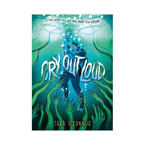 Cry Out Loud - Tara O'Connor