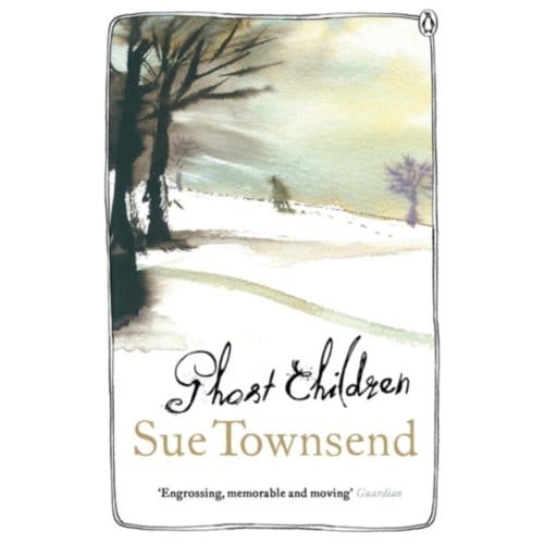 Ghost Children - Sue Townsend